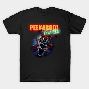 Peekaboo! I Kill You! T-Shirt